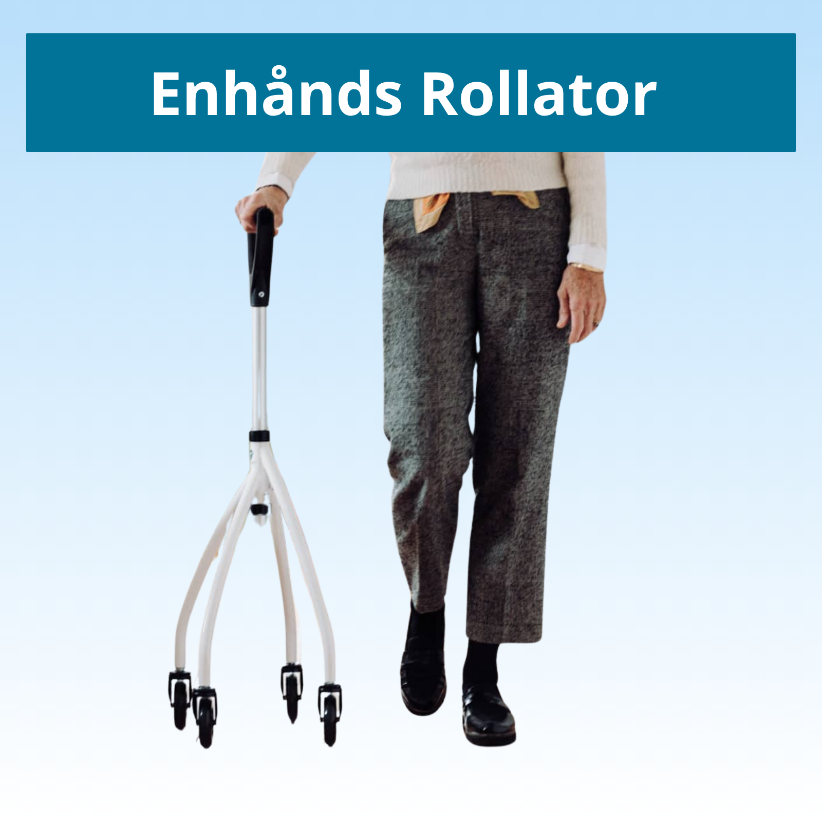 Enhånds rollator 