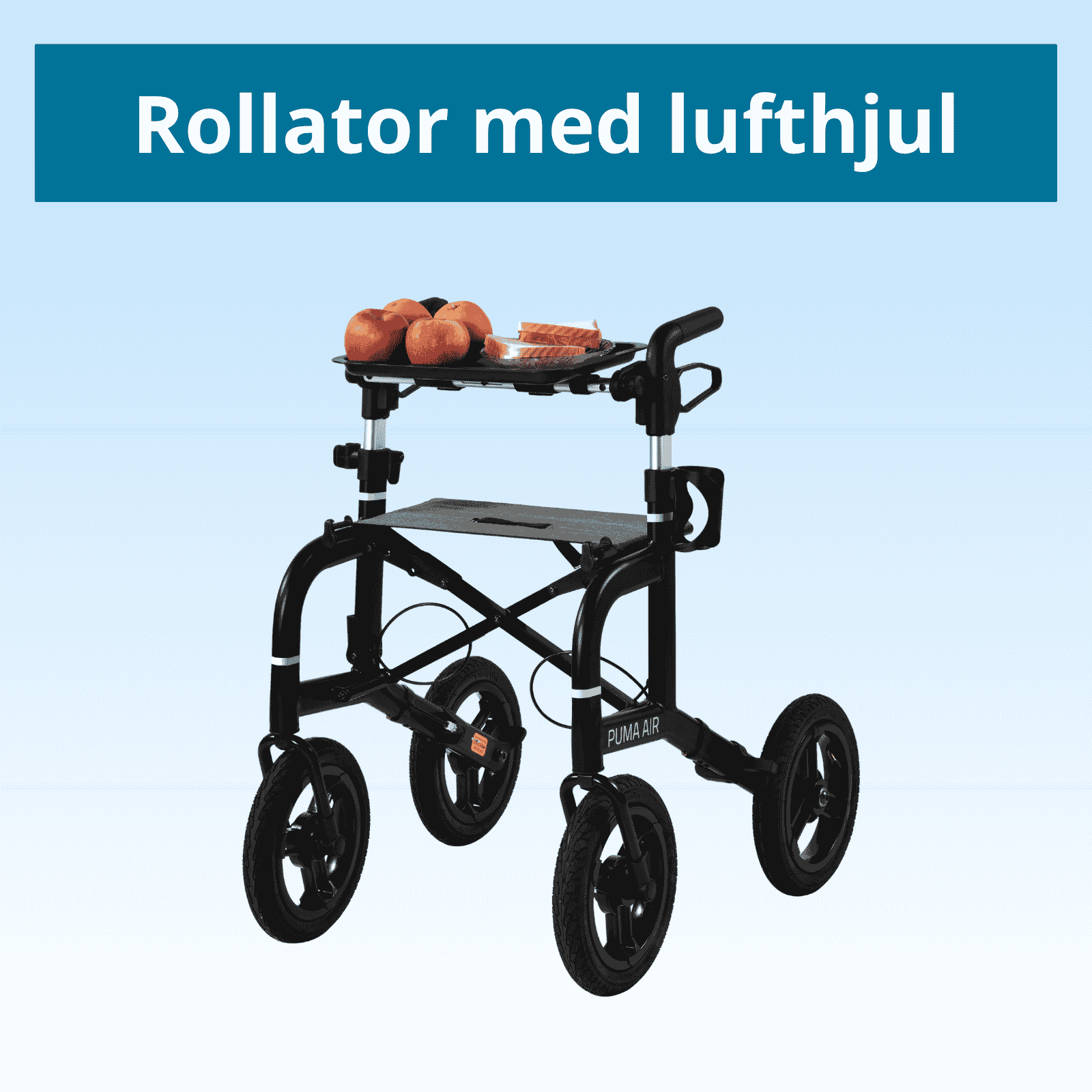 Rollator med lufthjul 